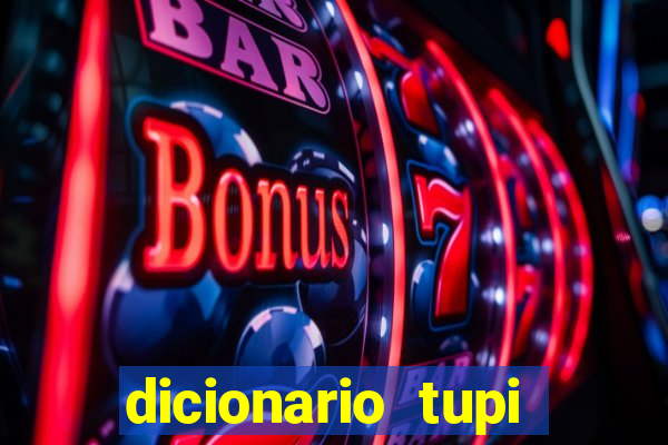 dicionario tupi guarani on line